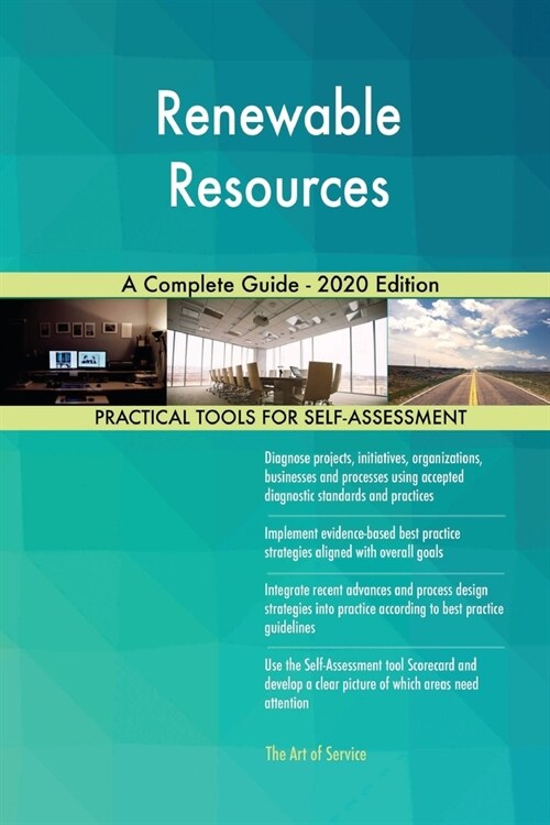 Renewable Resources A Complete Guide - 2020 Edition (Paperback)