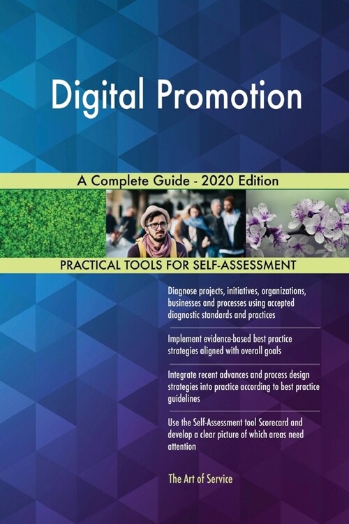 Digital Promotion A Complete Guide - 2020 Edition (Paperback)