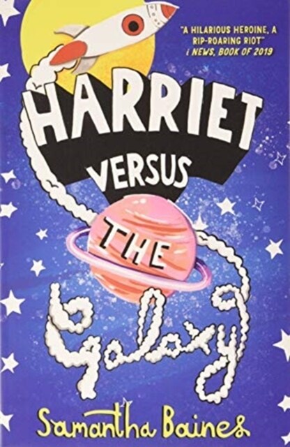 Harriet Versus The Galaxy (Paperback)