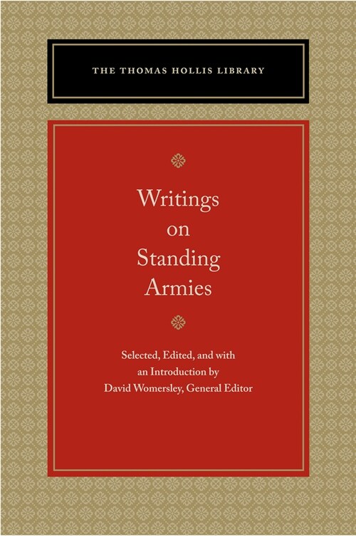 Writings on Standing Armies (Hardcover)