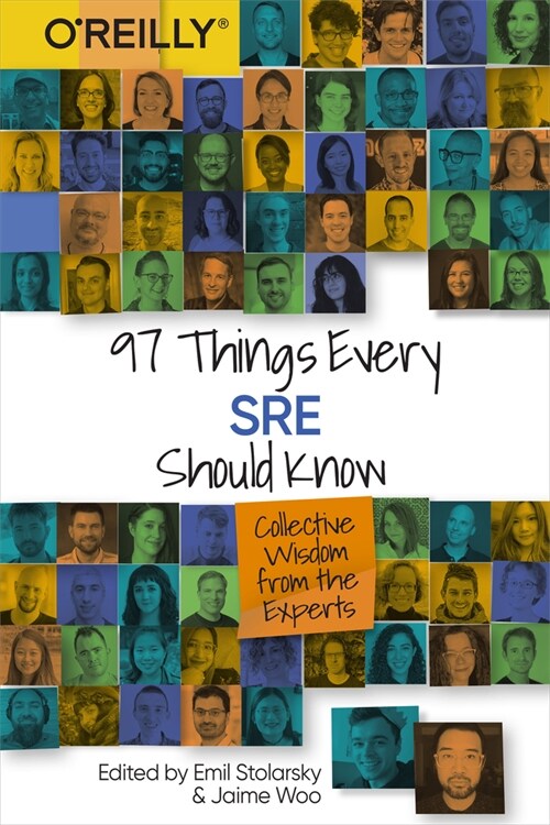 97 Things Every Sre Should Know: Collective Wisdom from the Experts (Paperback)