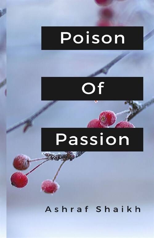 Poison Of Passion (Paperback)