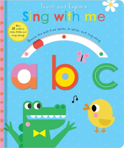 Touch and Explore Sing with me abc (Board Book)