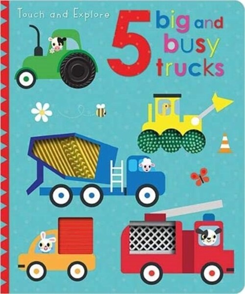 Touch and Explore 5 Big and Busy Trucks (Hardcover)