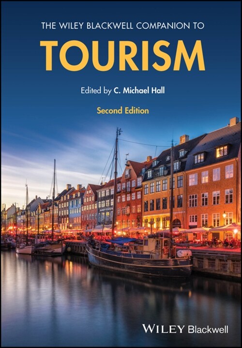 The Wiley Blackwell Companion to Tourism (Hardcover, 2)
