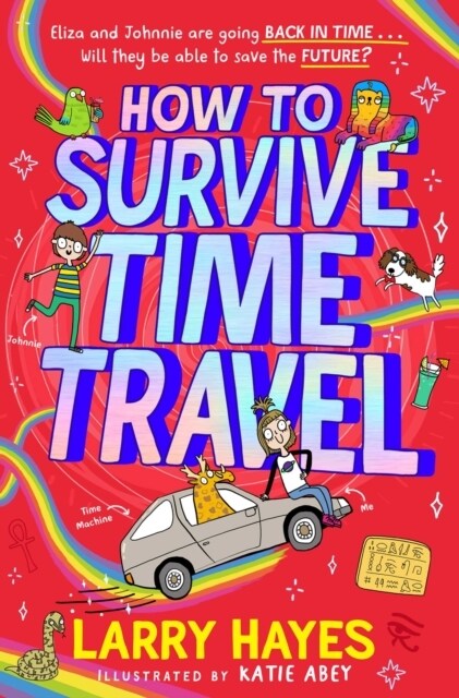 How to Survive Time Travel (Paperback)