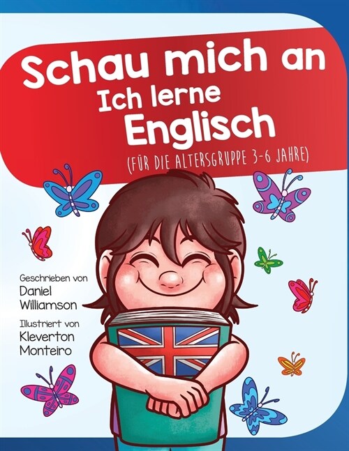 Schau mich an Ich lerne Englisch: F? die Altersgruppe 3-6 Jahre (Paperback)