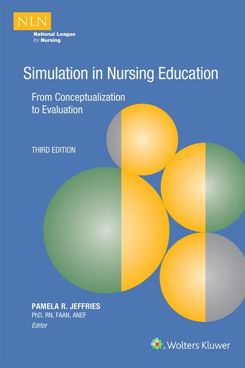 Simulation in Nursing Education (Paperback, 3)