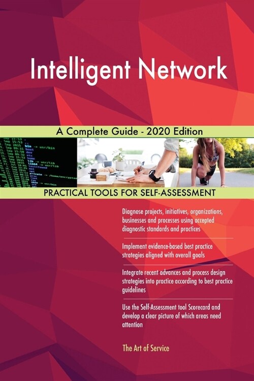 Intelligent Network A Complete Guide - 2020 Edition (Paperback)