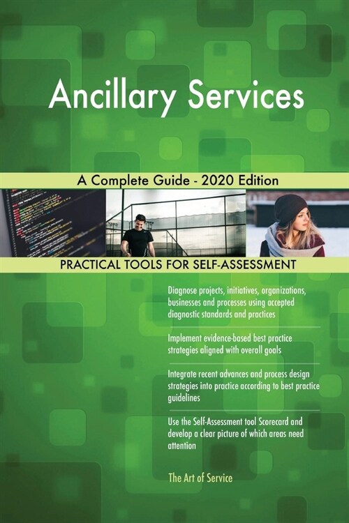 Ancillary Services A Complete Guide - 2020 Edition (Paperback)