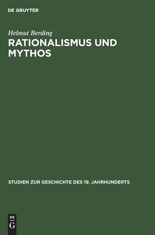 Rationalismus Und Mythos: Geschichtsauffassung Und Politische Theorie Bei Georges Sorel (Hardcover, Reprint 2020)