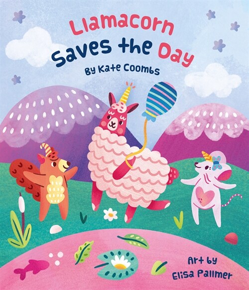 Llamacorn Saves the Day (Hardcover)