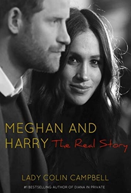 Meghan and Harry : The Real Story (Hardcover)