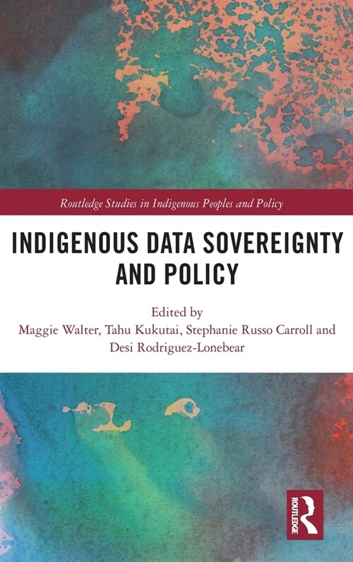 Indigenous Data Sovereignty and Policy (Hardcover, 1)