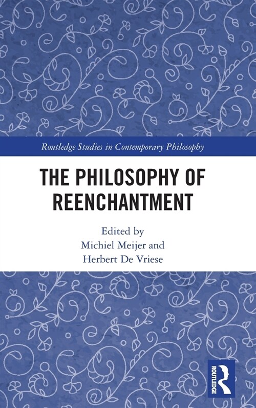 The Philosophy of Reenchantment (Hardcover, 1)