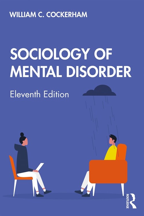 Sociology of Mental Disorder (Paperback, 11 ed)