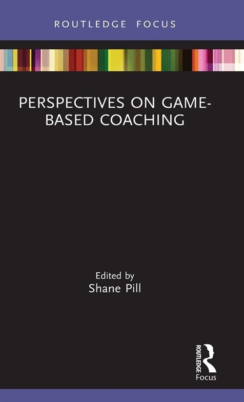 Perspectives on Game-Based Coaching (Hardcover, 1)