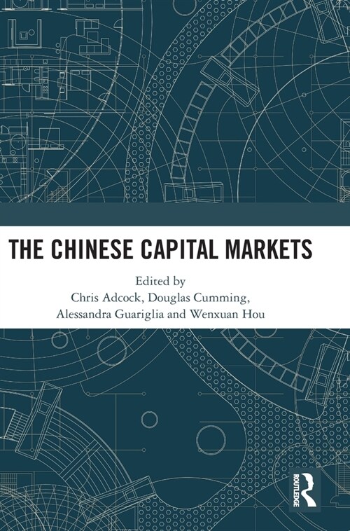 The Chinese Capital Markets (Hardcover, 1)