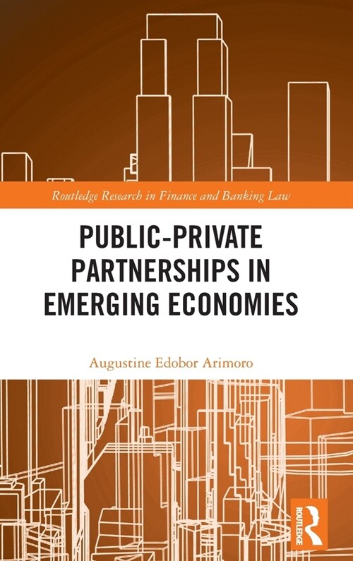 Public-Private Partnerships in Emerging Economies (Hardcover, 1)