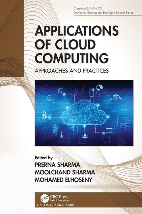 Applications of Cloud Computing : Approaches and Practices (Hardcover)