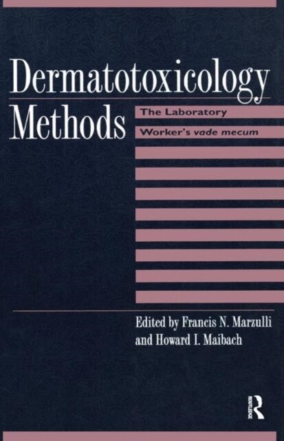 Dermatotoxicology Methods : The Laboratory Workers Ready Reference (Hardcover)