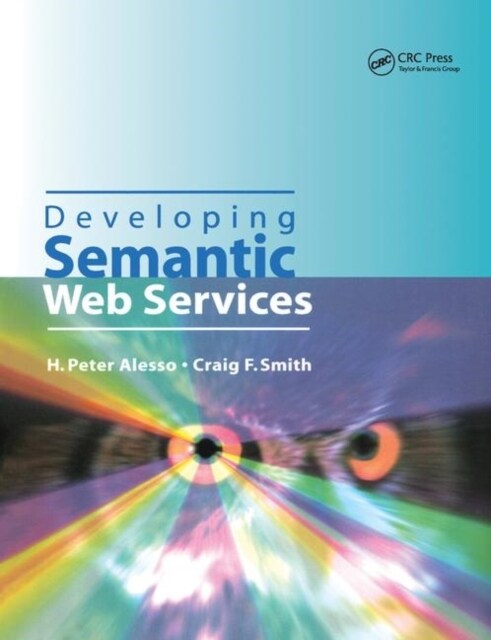 Developing Semantic Web Services (Hardcover)