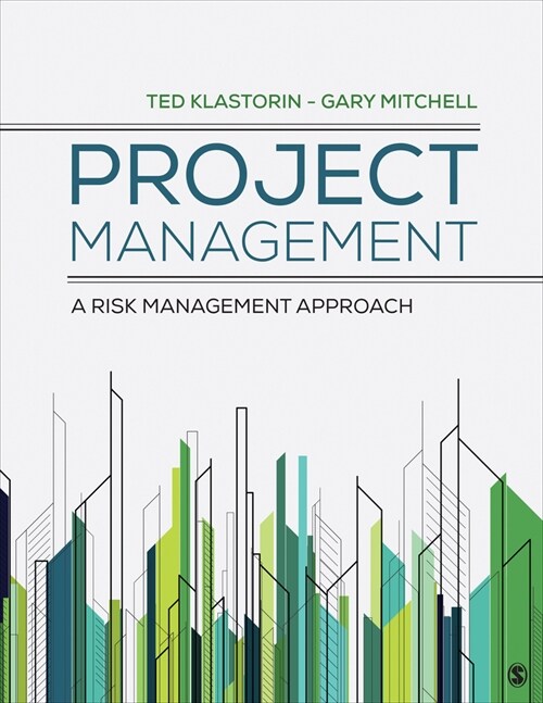 Project Management: A Risk-Management Approach (Hardcover)
