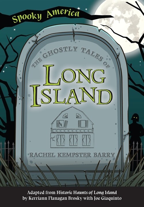 The Ghostly Tales of Long Island (Paperback)