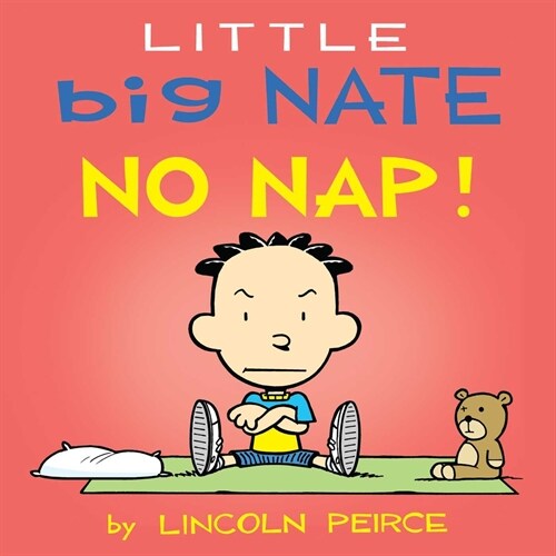 Little Big Nate: No Nap!: Volume 2 (Board Books)