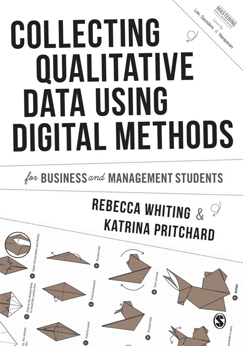 Collecting Qualitative Data Using Digital Methods (Hardcover)