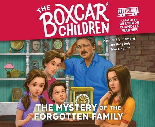 The Mystery of the Forgotten Family: Volume 155 (Audio CD)