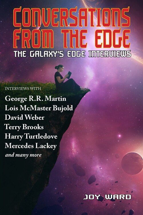 Conversations from the Edge: The Galaxys Edge Interviews (Paperback)