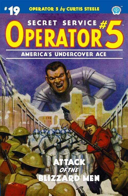 Operator 5 #19: Attack of the Blizzard Men (Paperback)