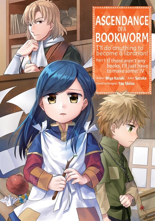 Ascendance of a Bookworm (Manga) Part 1 Volume 4 (Paperback)