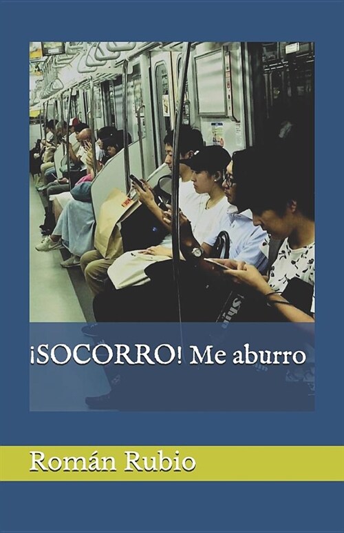 좸OCORRO! Me aburro (Paperback)