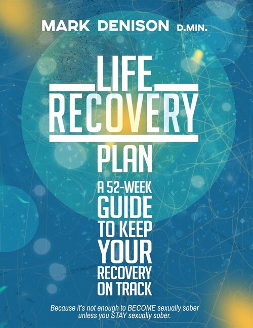 Life Recovery Plan (Paperback)