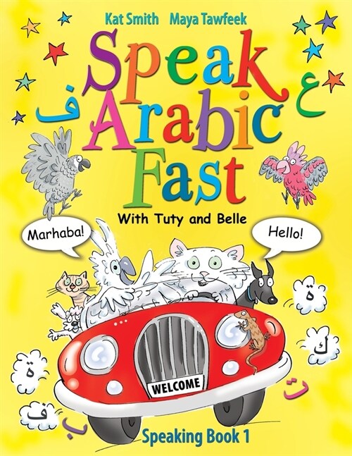 Speak Arabic Fast - Speaking Book 1 (Paperback)