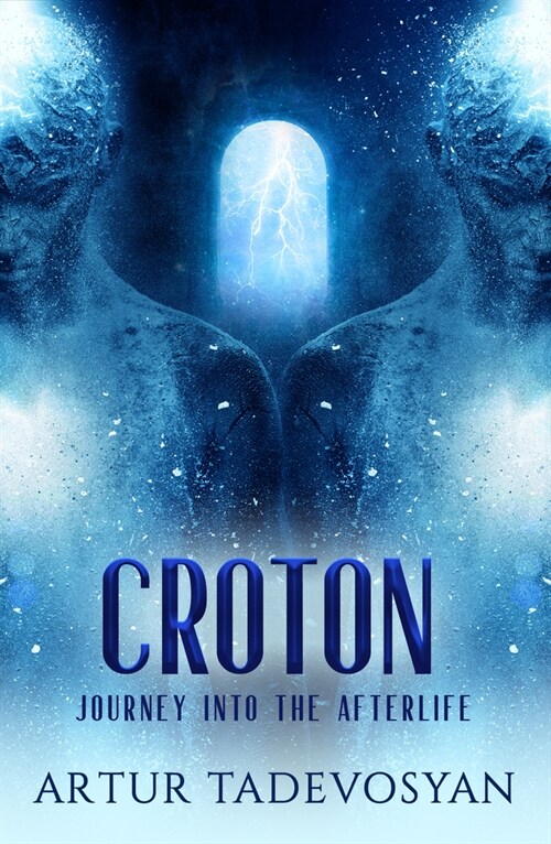 Croton: Journey Into the Afterlife (Paperback)
