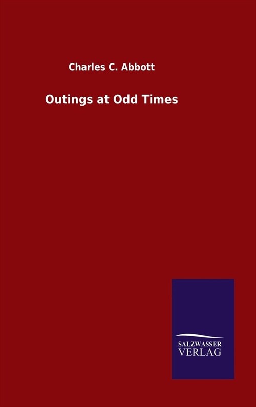 Outings at Odd Times (Hardcover)