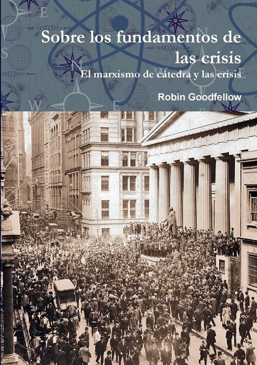 Sobre los fundamentos de las crisis (Paperback)