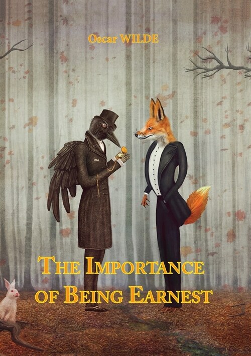 The Importance of Being Earnest (Paperback)