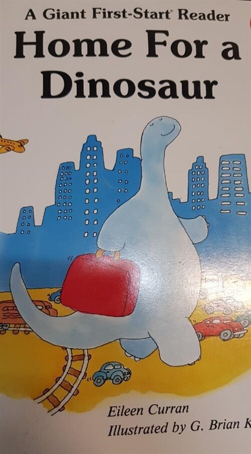 [중고] Home for a Dinosaur (Giant First Start Reader) (Paperback)