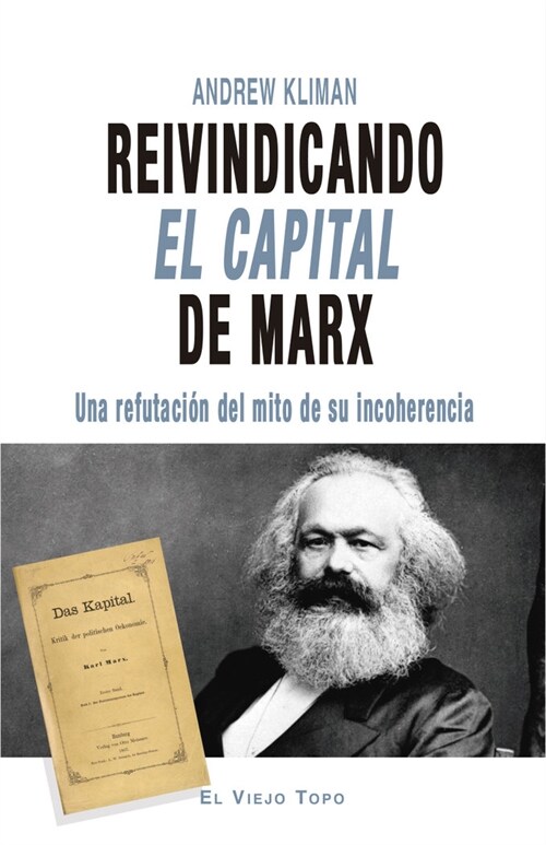 REIVINDICANDO EL CAPITAL DE MARX (Paperback)