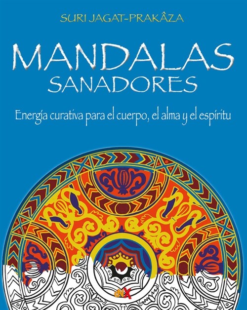 MANDALAS SANADORES (Paperback)