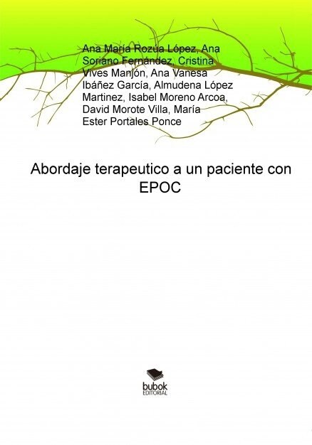 ABORDAJE TERAPEUTICO A UN PACIENTE CON EPOC (Paperback)