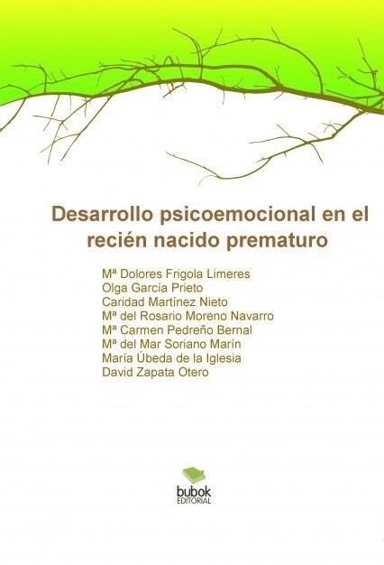 DESARROLLO PSICOEMOCIONAL EN EL RECIEN NACIDO PREMATURO (Paperback)