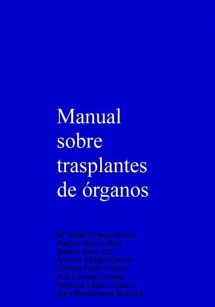 MANUAL SOBRE TRASPLANTES DE ORGANOS (Paperback)