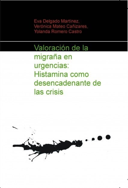 VALORACION DE LA MIGRANA EN URGENCIAS HI (Paperback)