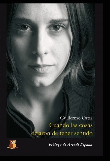 CUANDO LAS COSAS DEJARON DE TENER SENTIDO (Paperback)