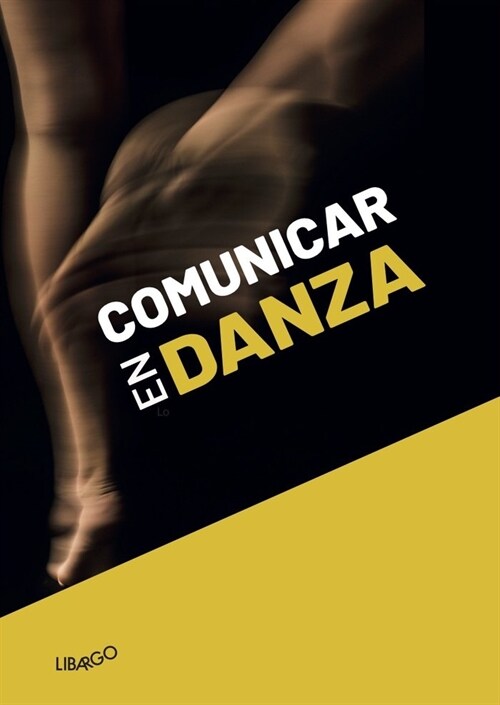 COMUNICAR EN DANZA (Book)